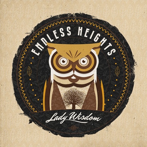 Endless Heights - Lady Wisdom [EP] (2012)