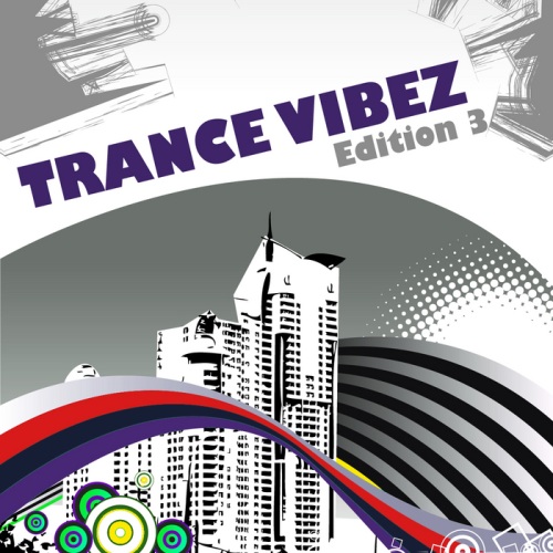 VA - Trance Vibez Edition 3 (2011)