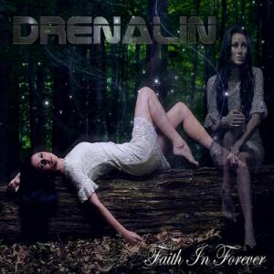 Drenalin - Faith In Forever (2012)