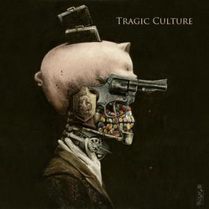 Tragic Culture - Tragic Culture (2011)