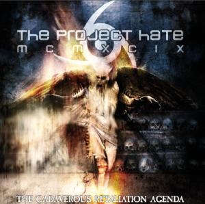 The Project Hate MCMXCIX - The Cadaverous Retaliation Agenda (2012)