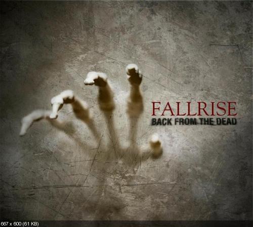 Fallrise - Back From The Dead (2012)