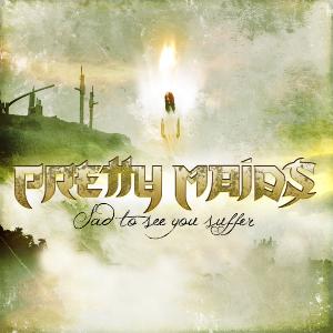 Pretty Maids - Sad To See You Suffer (Single) (2013)