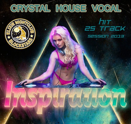 VA - Inspiration Crystal House Vocal (2013)